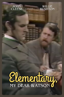 Elementary, My Dear Watson (1973) Elementary, My Dear Watson (1973)