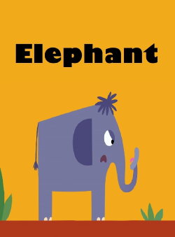 Elephant (2018) Elephant (2018)