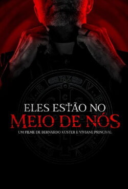 Eles Estão no Meio de Nós (2022) Eles Estão no Meio de Nós (2022)