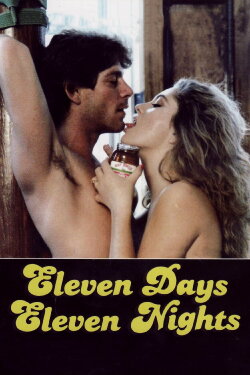 Eleven Days, Eleven Nights (1987) Eleven Days, Eleven Nights (1987)