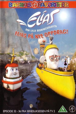 Elias Den lille redningsskøyta - Elias på nye oppdrag (2007)