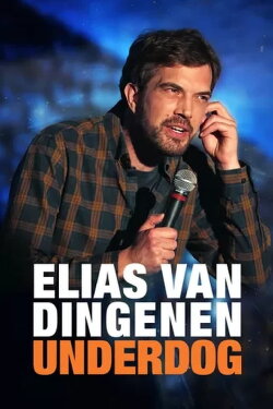 Elias Van Dingenen: Underdog (2023) Elias Van Dingenen: Underdog (2023)