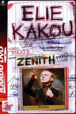 Élie Kakou : Vidéo pirate du Zénith (1995) Élie Kakou : Vidéo pirate du Zénith (1995)