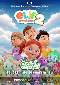 Elif ve Arkadaşları 2: Perişler (2024) Elif ve Arkadaşları 2: Perişler (2024)