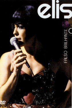 Elis Regina: Falso Brilhante (2007) Elis Regina: Falso Brilhante (2007)