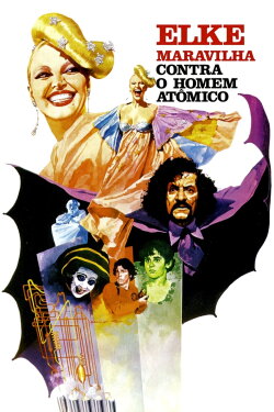 Elke Maravilha Contra o Homem Atômico (1978) Elke Maravilha Contra o Homem Atômico (1978)