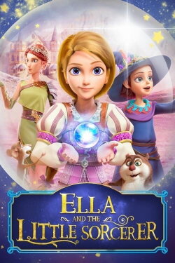 Ella and the Little Sorcerer (2021) Ella and the Little Sorcerer (2021)