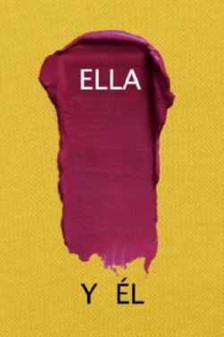 Ella y Él (2019) Ella y Él (2019)