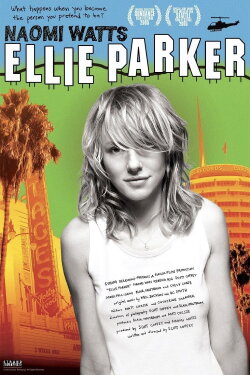 Ellie Parker (2005) Ellie Parker (2005)