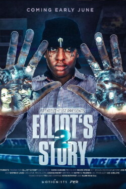 Elliot's Story 2 (2024) Elliot's Story 2 (2024)