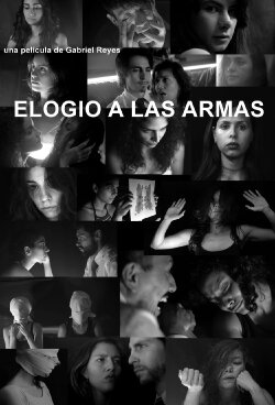 Elogio a las Armas (2017) Elogio a las Armas (2017)