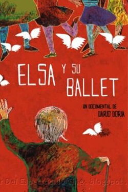 Elsa y su ballet (2011)