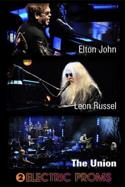 Elton John & Leon Russell: BBC Electric Proms 2010 (2010) Elton John & Leon Russell: BBC Electric Proms 2010 (2010)