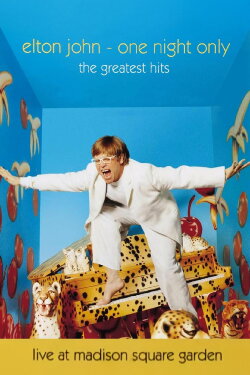 Elton John: One Night Only, The Greatest Hits (2000) Elton John: One Night Only, The Greatest Hits (2000)