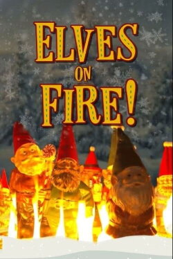 Elves on Fire! (2022)