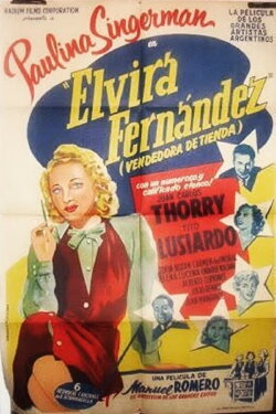 Elvira Fernández, vendedora de tienda (1942) Elvira Fernández, vendedora de tienda (1942)