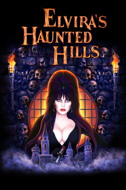 Elvira's Haunted Hills (2002) Elvira's Haunted Hills (2002)