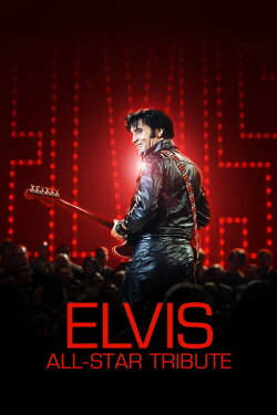 Elvis All-Star Tribute (2019) Elvis All-Star Tribute (2019)
