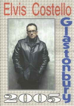 Elvis Costello & The Imposters: Glastonbury Festival 2005 (2005)