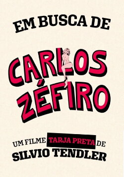 Em Busca de Carlos Zéfiro (2020) Em Busca de Carlos Zéfiro (2020)
