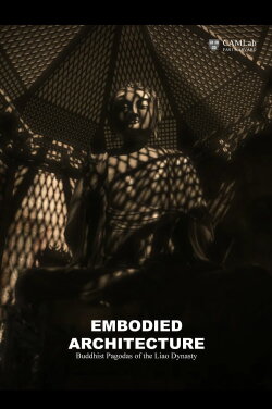 Embodied Architecture (2023)