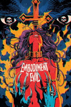 Embodiment of Evil (2008) Embodiment of Evil (2008)