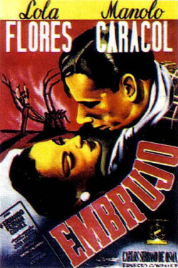 Embrujo (1948) Embrujo (1948)