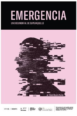 Emergencia: Un documental sobre Superaquello (2016) Emergencia: Un documental sobre Superaquello (2016)