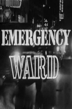 Emergency Ward (1959) Emergency Ward (1959)