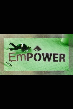 Emerica: Empower (2022) Emerica: Empower (2022)