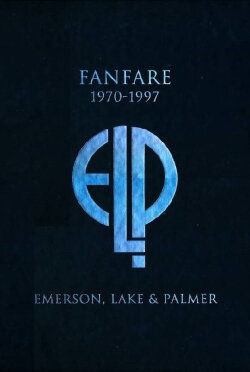 Emerson, Lake & Palmer: Fanfare (1970-1997) (2017) Emerson, Lake & Palmer: Fanfare (1970-1997) (2017)