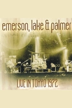 Emerson, Lake & Palmer - Live In Tokyo 1972 (1972) Emerson, Lake & Palmer - Live In Tokyo 1972 (1972)