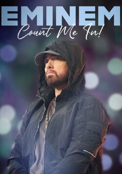 Eminem: Count Me In (2023) Eminem: Count Me In (2023)