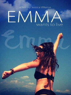 Emma Wants to Live (2016) Emma Wants to Live (2016)