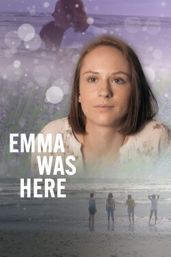 Emma Was Here (2024)