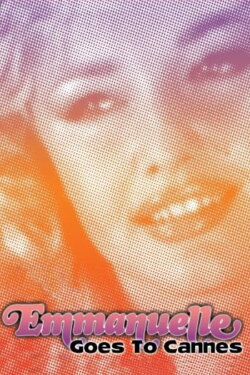 Emmanuelle Goes to Cannes (1986) Emmanuelle Goes to Cannes (1986)