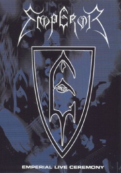 Emperor: Emperial Live Ceremony (2000) Emperor: Emperial Live Ceremony (2000)