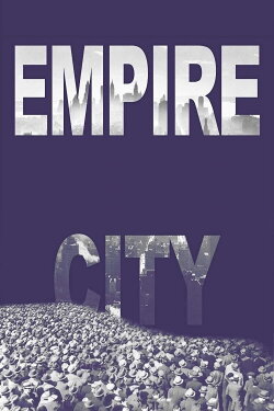 Empire City (1985) Empire City (1985)