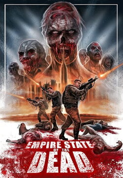 Empire State Of The Dead (2016) Empire State Of The Dead (2016)