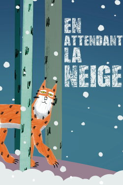 En attendant la neige (2020) En attendant la neige (2020)