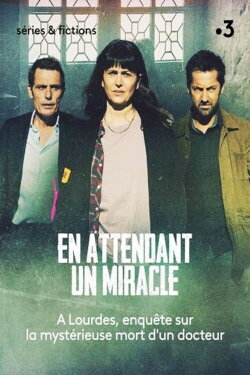 En attendant un miracle (2021) En attendant un miracle (2021)