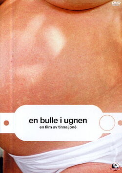 En bulle i ugnen (2005) En bulle i ugnen (2005)