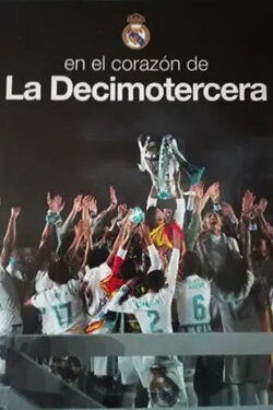 En el corazón de la Decimotercera (2018) En el corazón de la Decimotercera (2018)