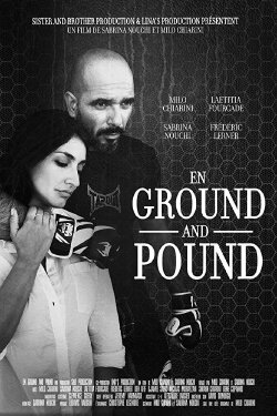 En Ground and Pound (2017) En Ground and Pound (2017)