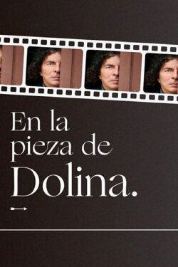 En la pieza de Dolina (2020) En la pieza de Dolina (2020)