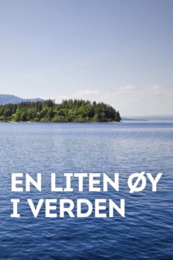 En liten øy i verden (2012)