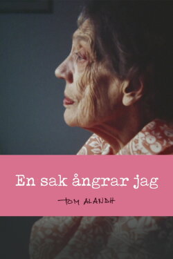 En sak ångrar jag (1981) En sak ångrar jag (1981)