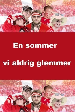 En sommer vi aldrig glemmer (2021)