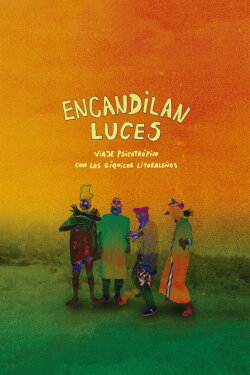 Encandilan luces (2019) Encandilan luces (2019)
