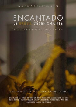 Encantado, le Brésil désenchanté (2018) Encantado, le Brésil désenchanté (2018)